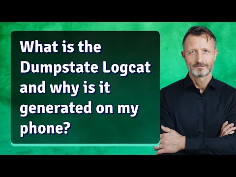 What is the Dumpstate Logcat and why is it generated on my phone?