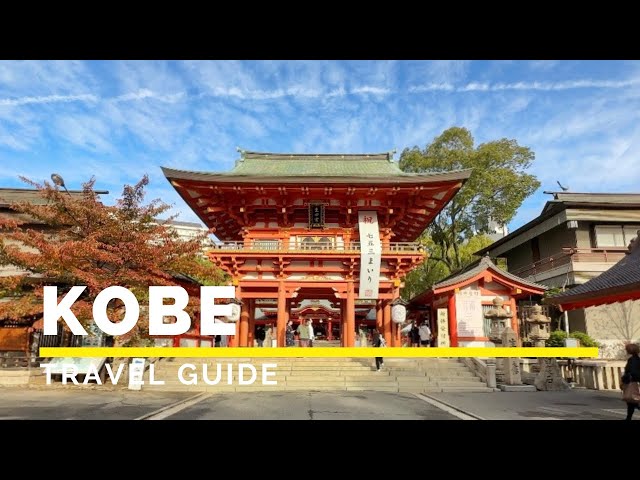 KOBE, JAPAN Travel Guide | Happy Trip class=