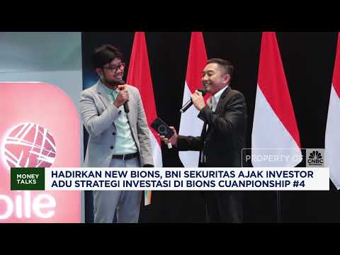 Hadirkan New BIONS, BNI Sekuritas Ajak Investor Adu Strategi Investasi di BIONS Cuanpionship 4