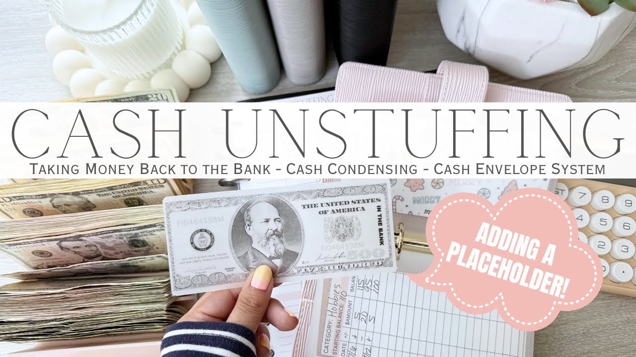 Weekly Cash Unstuffing & Cash Condensing  | Taking Money Back to the Bank | Cash Envelope System