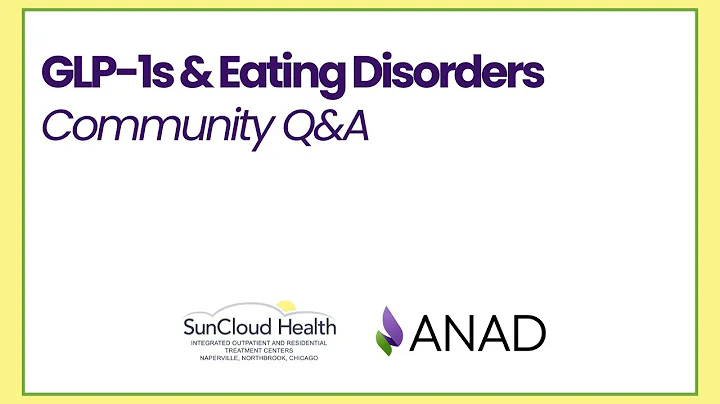 GLP-1 Medication & Eating Disorders Q&A