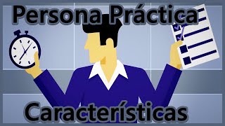 Characteristics of a practical person