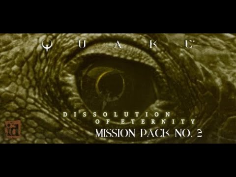Quake Remastered: Dissolution of Eternity | Квейк Ремастер Растворение ...