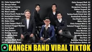 KANGEN BAND🔥BANG BANG TAMVAN 😊 FULL ALBUM TERBARU 🔥🔥🔥🔥VIRAL DI TIKTOK 💯💯💯