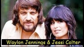 Waylon Jennings And Jessi Colter: What You May Not Know