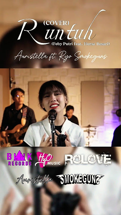Auristella cover Lagu Runtuh versi nge-band ‼️ #cover #runtuh #shorts #fiersabesari #febyputri