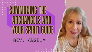 Summoning the Archangels AND YOUR SPIRIT GUIDES: EASY STEP-BY-STEP GUIDE  #meditation