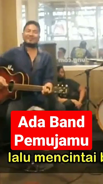 Ada Band Pemujamu