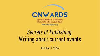 Secrets of publishing: Writing about current events (full session)