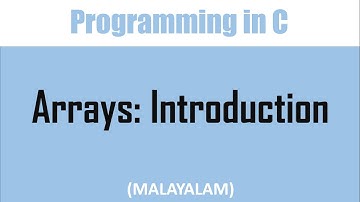 Introduction to arrays in C | Malayalam tutorial