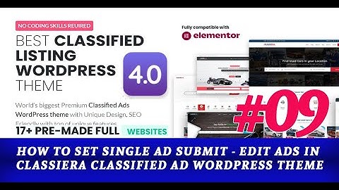 How to Set Single Ad Submit - Edit Ads in Classiera Classified Ad WordPress Theme