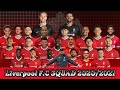 Liverpool F.C Squad 2021/2022 | PLAYERS New Season