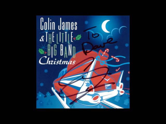 Colin James - Go Where I Send Thee