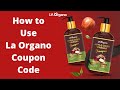 How to use la organo coupon code