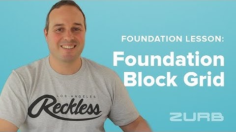 Foundation Lesson 151 - Don’t Let Your Grid be a Blocker - Foundation