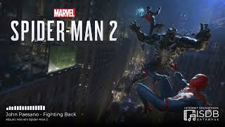 John Paesano - Fighting Back | Marvel&#39;s Spider-Man 2 SOUNDTRACK