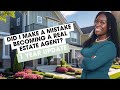 Did I Make a Mistake Becoming a Real Estate Agent? | 1 Year Later