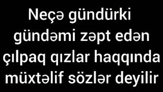 Lüt An 3 Qızın Başı Dərdə Girib