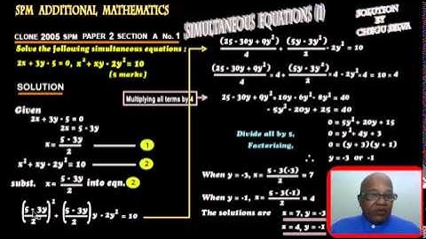 SPM ADD MATH- SIMULTANEOUS EQUATIONS PAPER 2 CLONE 2005