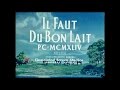 Il Faut Du Bon Lait 1948 Il Faut Du Bon Lait 1948