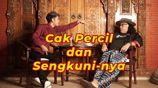 Cak Percil dan Sengkuni-nya | Mbah Jiwo