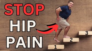 Stop Hip Pain Going Up Stairs with this Simple 3Step System