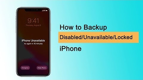 How to Backup Disabled/Unavailable/Locked iPhone