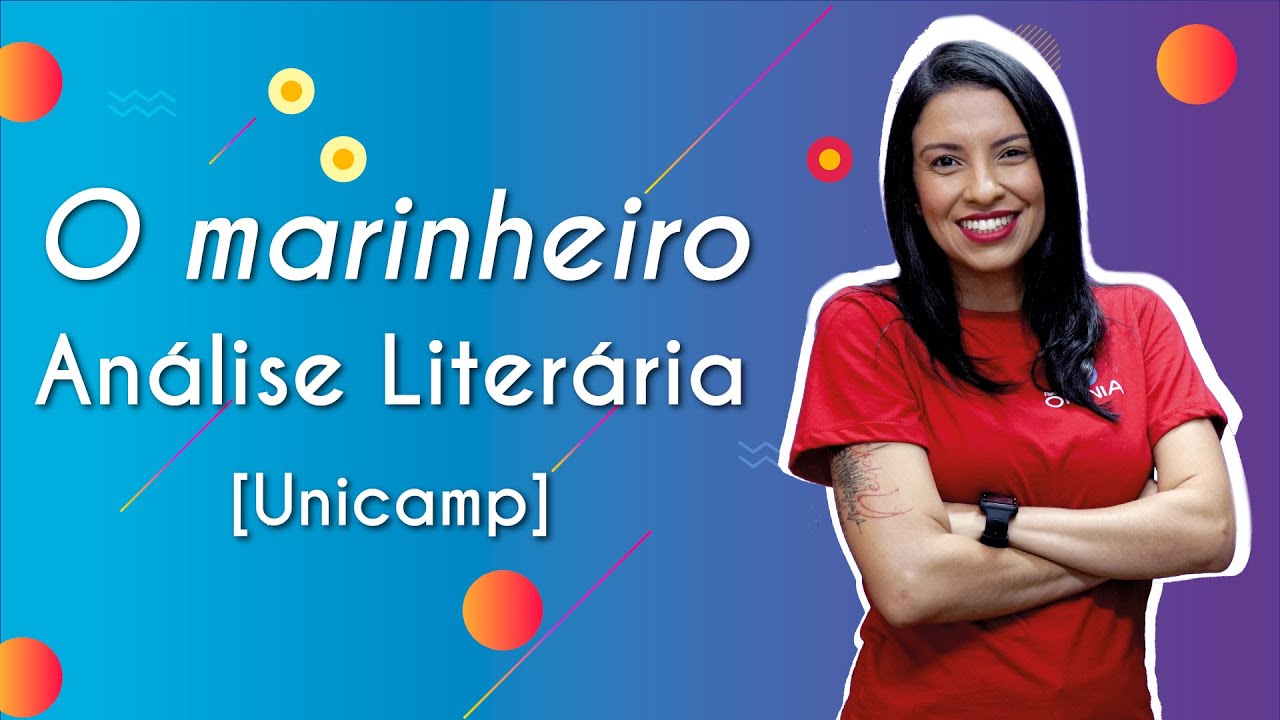 O marinheiro | Análise literária [Unicamp] - Brasil Escola