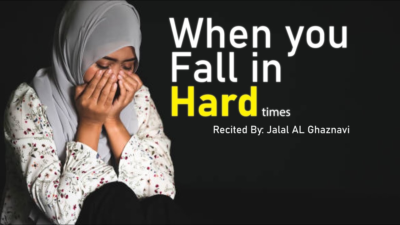 When You Fall In Hard Times Try To Say This As More As You Can when-you-fall-in-hard-times-try-to-say-this-as-more-as-you-can