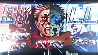 'I'm you' Yuji vs Mahito  Skyfall❄[Edit/AMV] 4K!