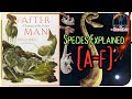 The species of after man part one af  beaver bootie bird fatsnake chirit