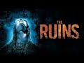 The ruins full movie review in hindi  story and fact explained  shawn ashmore  jena malone