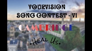 Yourvision Song Contest VI | Cambridge | Grand Final Results