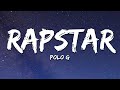 Polo G - RAPSTAR (Lyrics)