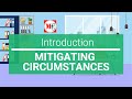 Intro Mitigating Circumstances; Criminal Law Basics