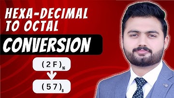 Hexadecimal to Octal Conversion Explain with Example