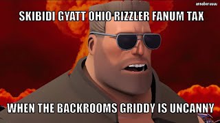 [SFM] SKIBIDI GYATT OHIO RIZZLER FANUM TAX