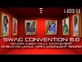 Swag Convention 6.0 - Main Event - Lando Birthday Bash 2k14