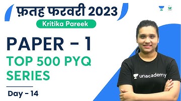 Paper 1 | Top 500 PYQ Series | Day - 14 | NTA UGC NET | JRF 2023 | Kritika Pareek