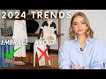 Fashion trends to embrace  ones to avoid in 2024  creating a modern classic look