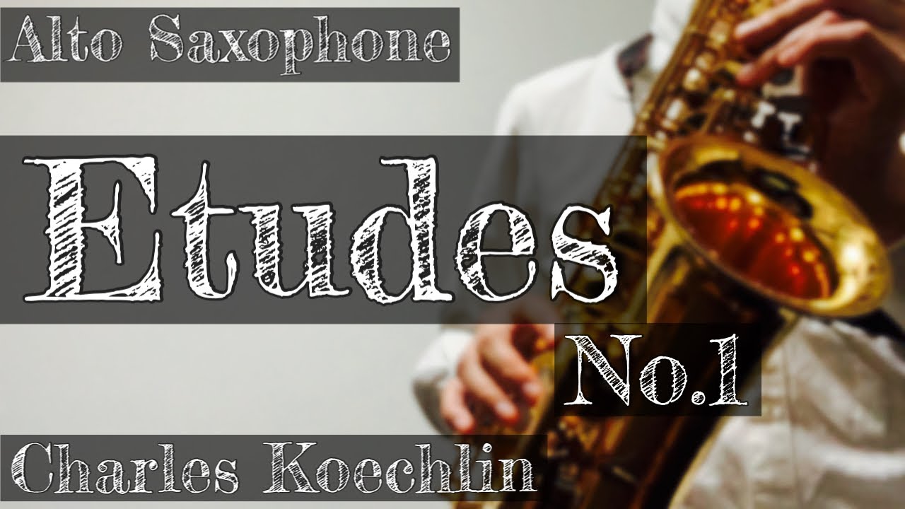 ケクラン：エチュードNo.1「急速な走句」Charles Koechlin Etude