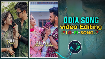 ❤️PAL PAL chahein ODIA ALIGHT MOTION VIDEO EDITING|ODIA NEW TRADING ALIGHT MOTION VIDEO EDITING