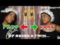 Pros and cons of being a twin