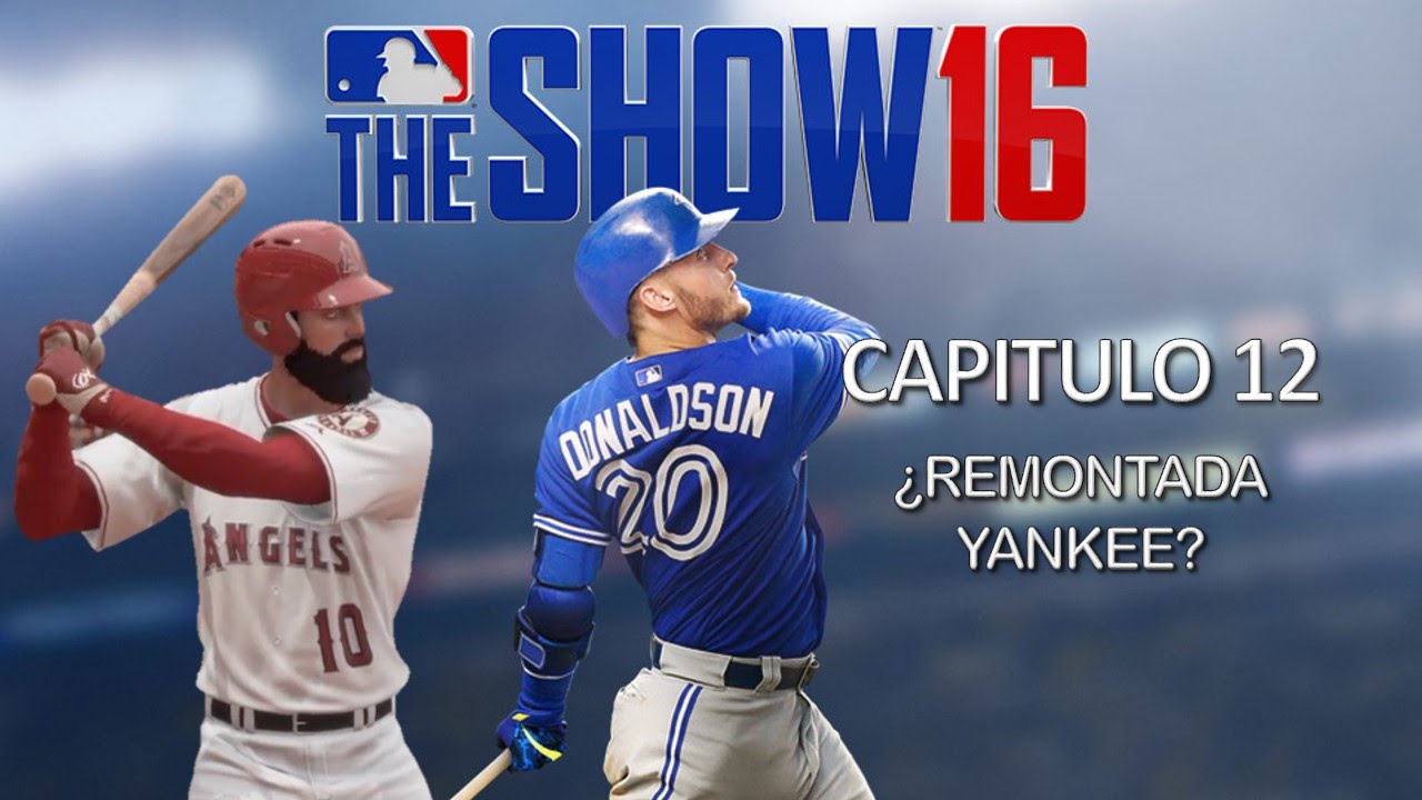 MLB 16 THE SHOW 12 ¿REMONTADA YANKEE? GAMEPLAY ESPAÑOL YouTube