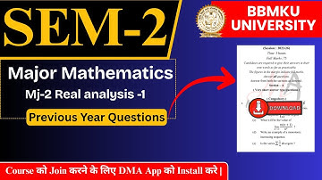 BBMKU SEM 2 MJ-2 REAL ANALYSIS-1 Previous year question paper|| DHANBAD MATHS ACADEMY||