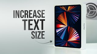 How to Increase Text Size in iPad (tutorial)