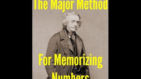 Major Method For Memorizing Numbers