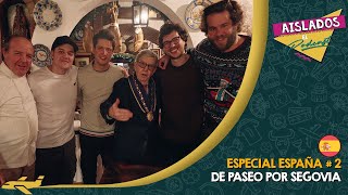 ESPECIAL ESPAÑA #2 - De PASEO por SEGOVIA