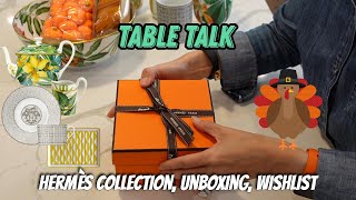 My Hermès Tableware Collection | Hermès Unboxing & Wishlist | How