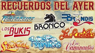 LAS MEJORES CANCIONES GRUPERAS 90S - BRONCO, TEMERARIOS, BUKIS, ACOSTA, BRYNDIS, CAMINANTES, YONICS by Canciones de Gruperas 9,059 views 11 days ago 1 hour, 22 minutes